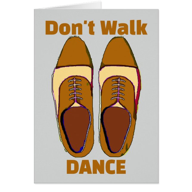 Walk eller Dance, Buck Shoes. Hälsningskort (Framsidan)