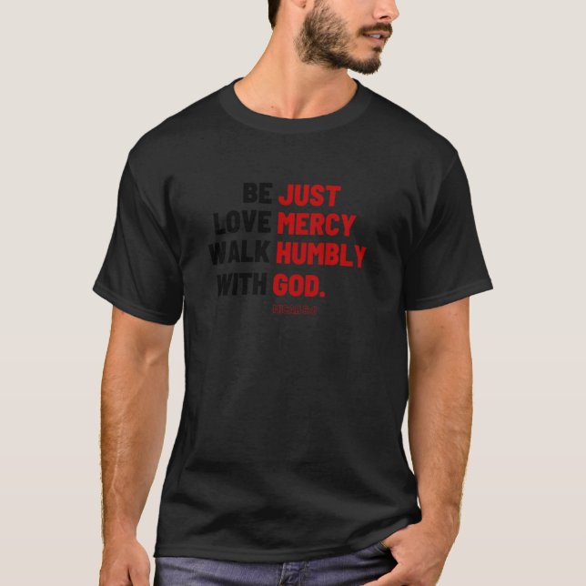 Walk Humly Kärlek Mercy Micah 6 8 Christian T Shirt (Framsida)