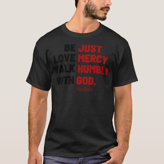 Walk Humly Kärlek Mercy Micah 6 8 Christian T Shirt (Framsida)
