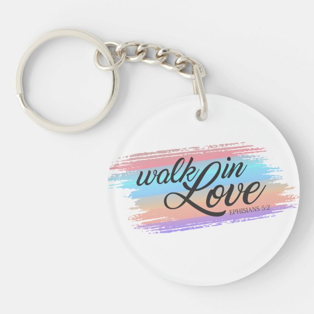 Walk in Kärlek Bible Quote Valentine | Nyckelkedja (Framsidan)