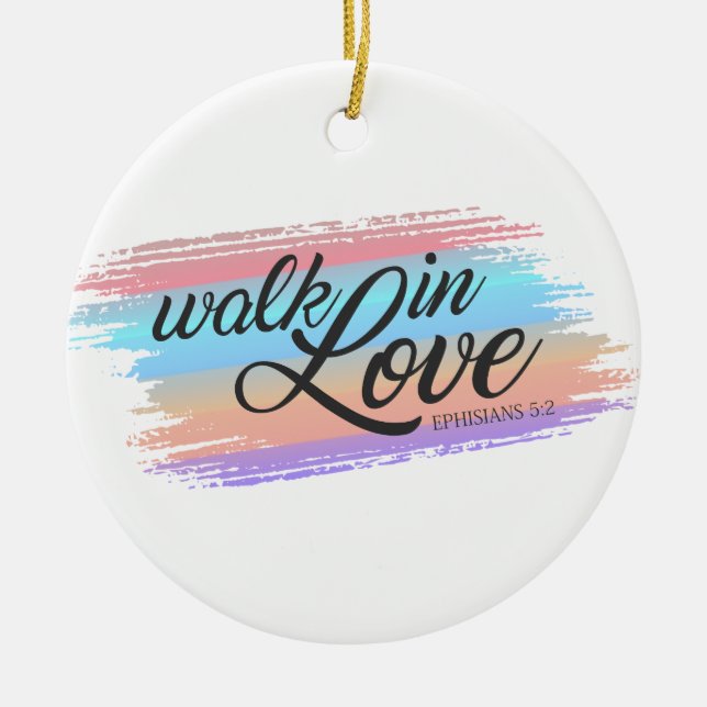 Walk in Kärlek Bible Quote Valentine | Ornament (Framsidan)