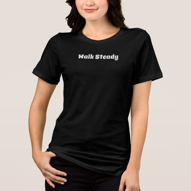 Walk Steady Logotyp Samling Lifestyle T-Shirt (Framsida)