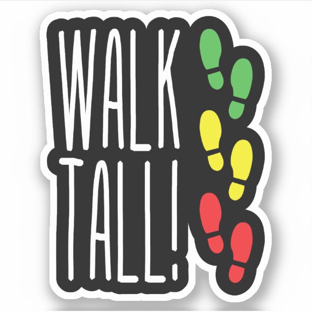 Walk Tall Klistermärken (Framsida)