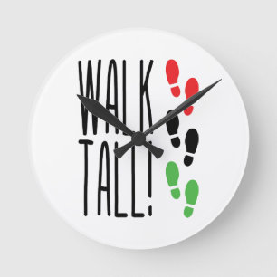 Walk Tall Rund Klocka