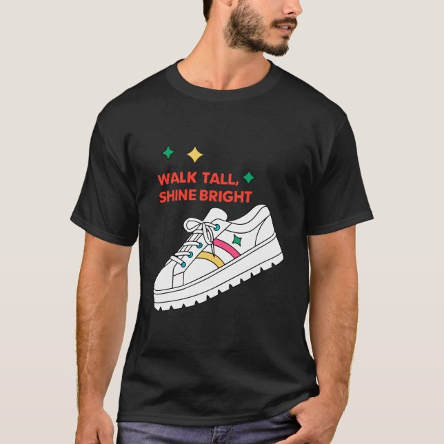 Walk Tall Shine Bright Platform Shoe 70s T Shirt (Framsida)