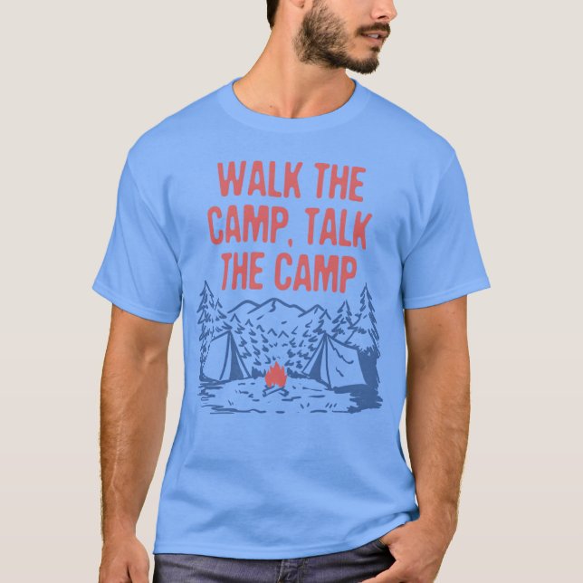 Walk the Campalk the Camp Funny Camping Humor retr T Shirt (Framsida)