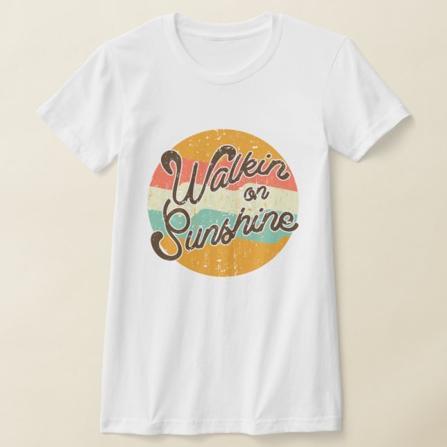 Walkin på Sunshine Retro T Shirt (Laydown)