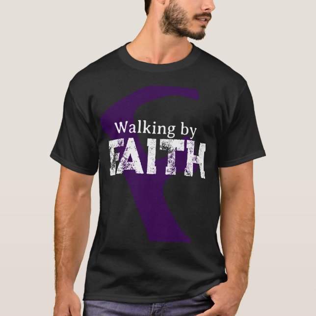 Walking by Faith T-Shirt (Framsida)