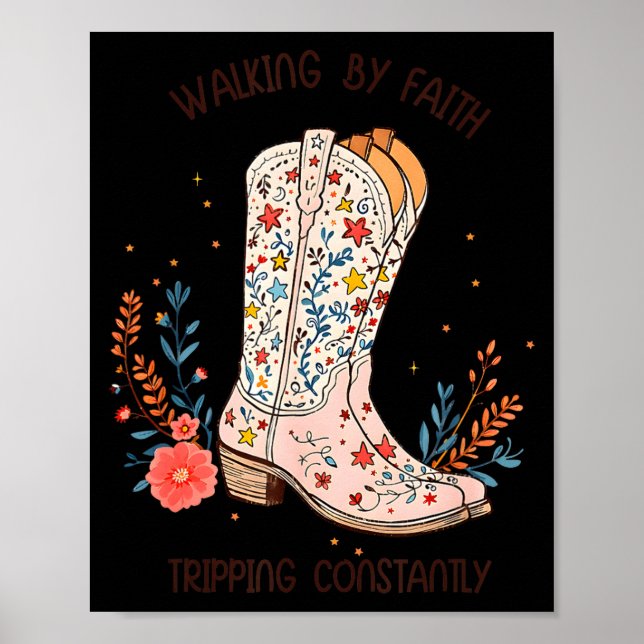Walking By Faith Tripng Constantly Christian Weste Poster (Framsidan)