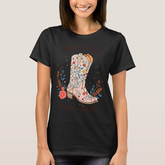 Walking By Faith Tripng Constantly Christian Weste T Shirt (Framsida)