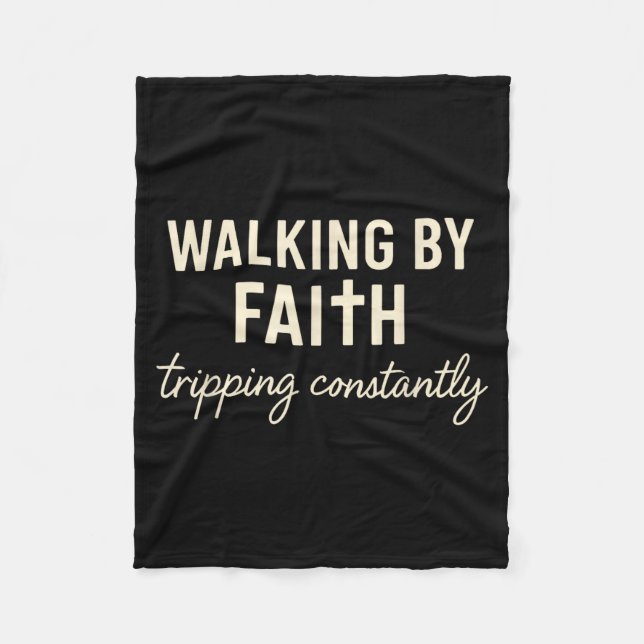 Walking By Faith Tripng Constantly  Fleecefilt (Framsidan)