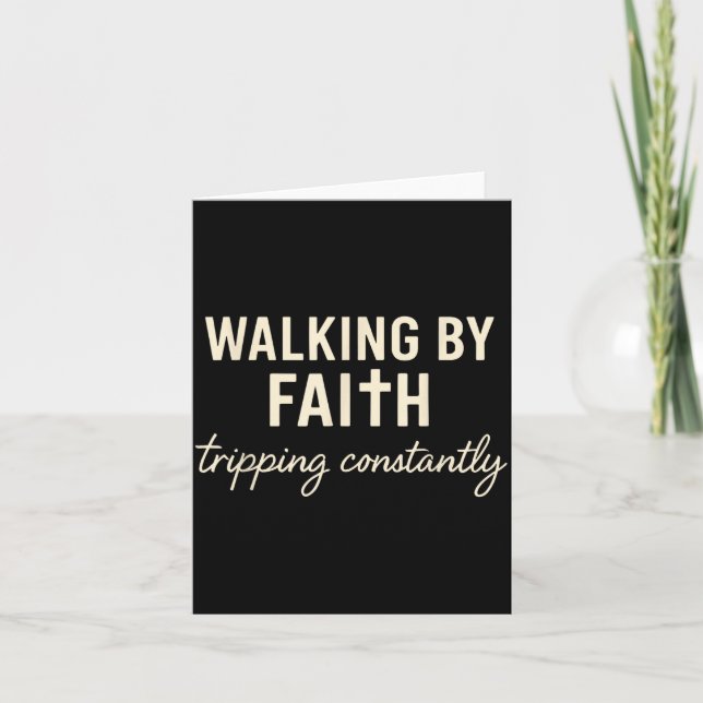 Walking By Faith Tripng Constantly  Kort (Framsida)