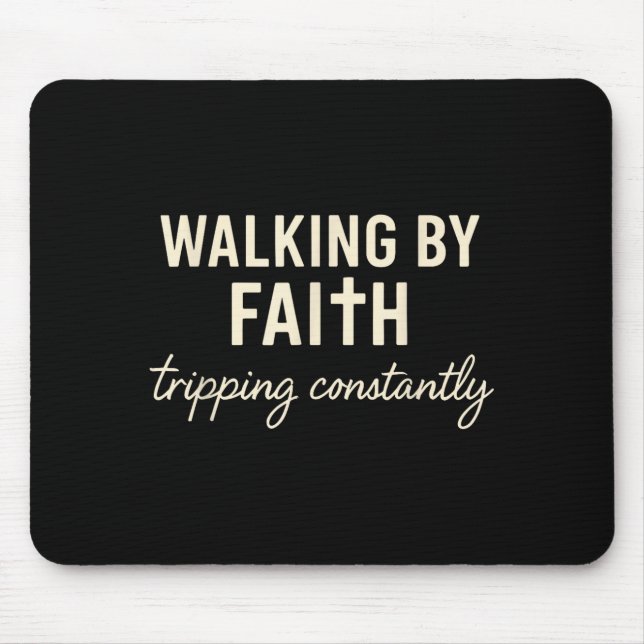 Walking By Faith Tripng Constantly  Musmatta (Framsidan)