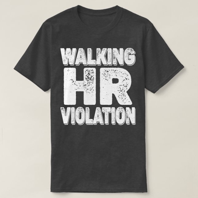 Walking Hr-kränkningsoffensiv T Shirt (Design framsida)