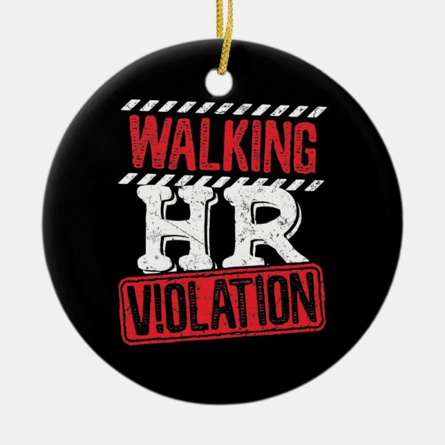 Walking HR Violation Funny Office Co-Worker Julgransprydnad Keramik (Framsidan)