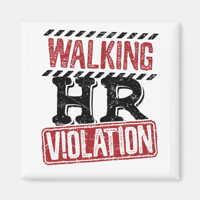Walking HR Violation Human Resources Nightmare Magnet (Framsidan)