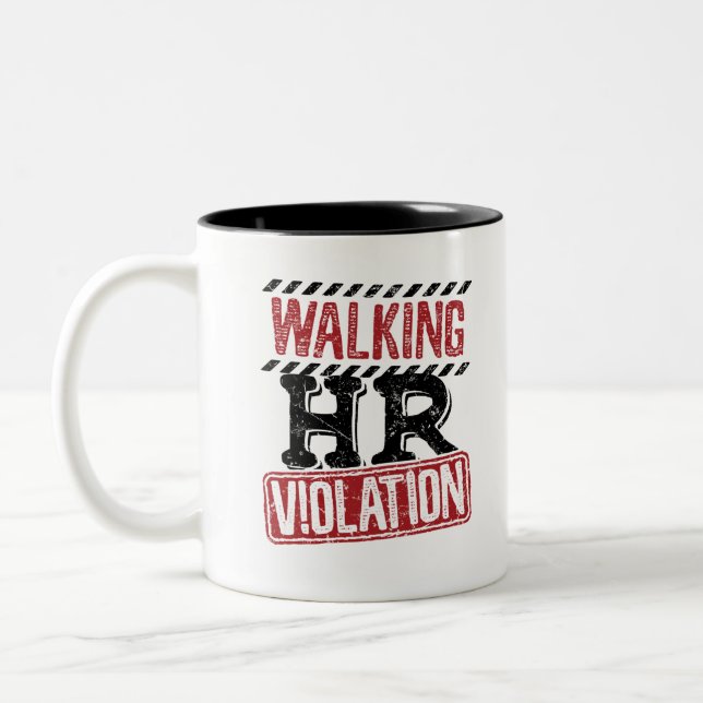 Walking HR Violation Human Resources Nightmare Två-Tonad Mugg (Vänster)