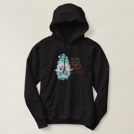 WALKING IN A WINTER WONDERLAND gnome christmas Hoodie
