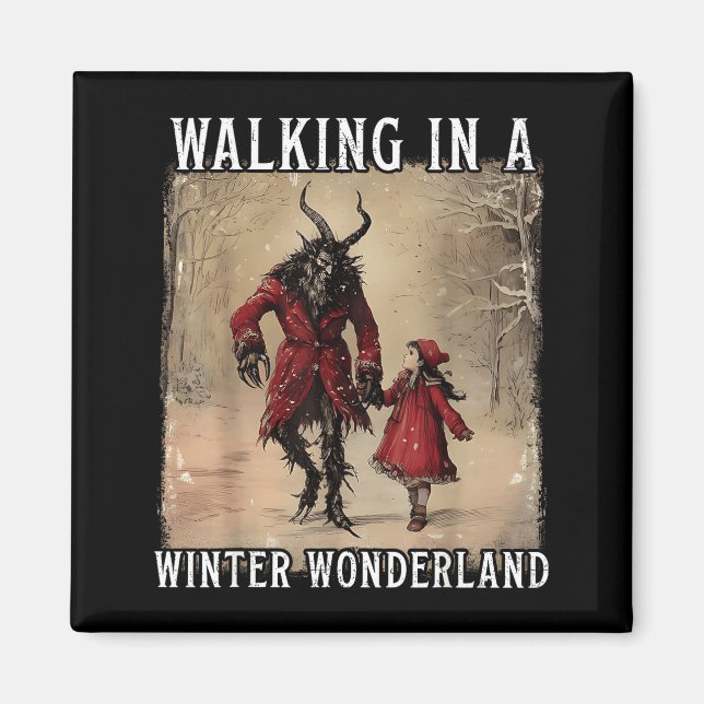Walking In A Winter Wonderland Krampus Creepy Horr Magnet (Framsidan)