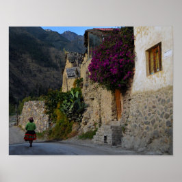 Walking in Ollantaytambo, Peru Poster