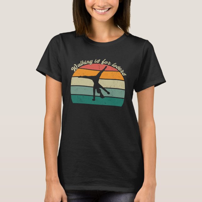 Walking is for losers Sunset Gymnastics Gymnasts C T Shirt (Framsida)
