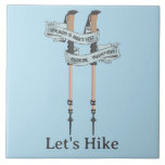 walking is the best medic Hippocrates hiking pulse Kakelplatta<br><div class="desc">An illustration of two tricking poles,  hiking poles which have a banner hanging from them which reads Walking is the best medicine. This is a quote from Hippocrates. A design for anyone who loves hiking or walking in nature.</div>