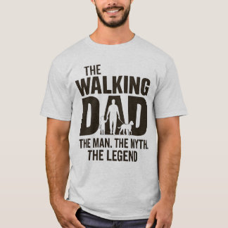 Walking Pappa - mannen, myten, legenden T Shirt