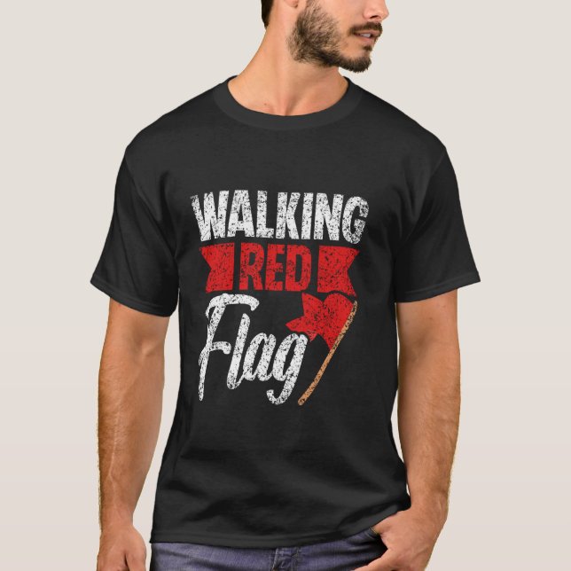 Walking Red Flagga Funny Meme Joke Red Flaggor Red T Shirt (Framsida)
