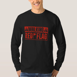 Walking Red Flagga Red Flaggor Funny Meme Joke Red T Shirt