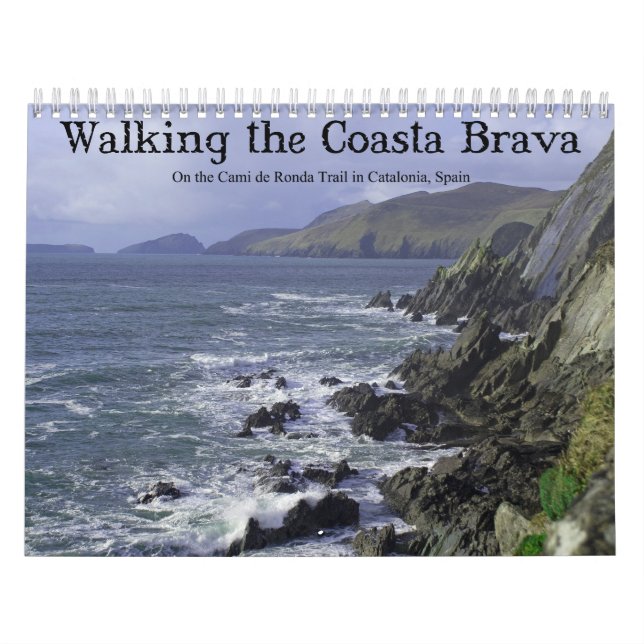 Walking Spain's Costa Brava of Catalonia Kalender (Omslag)