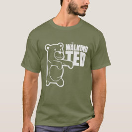 Walking Ted T Shirt