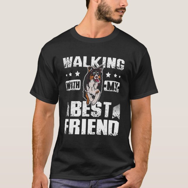 walking with my best friend australian shepherd t shirt (Framsida)
