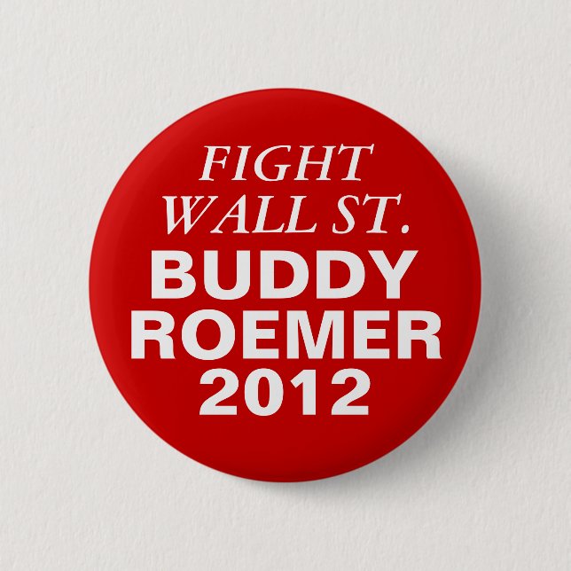 Wall street för kompisRoemer 2012 slagsmål Knapp (Framsida)