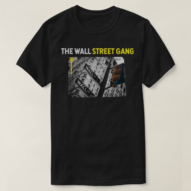 Wall street-gänget t shirt (Design framsida)