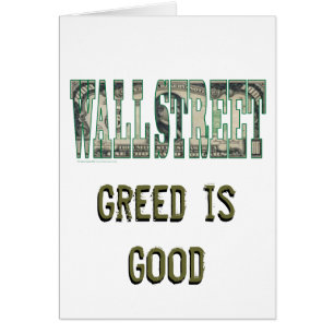 Wall street/Greed är Bra Hälsningskort