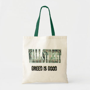 Wall street/Greed är Bra Tygkasse