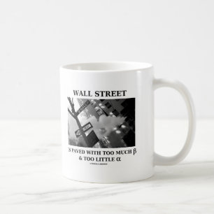 Wall street stenläggas med för mycket Beta Kaffemugg