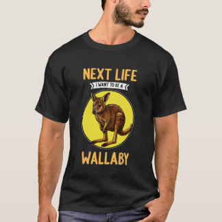 Wallabies Nästa liv vill jag vara en wallaby T Shirt