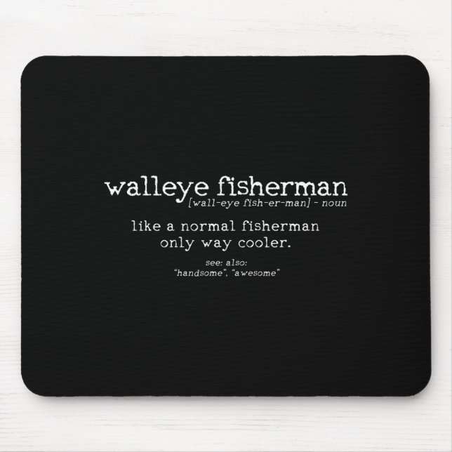 Walleye Fisherman Definition Funny Quote Fishing G Musmatta (Framsidan)