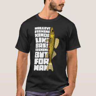 Walleye-fiske, som Bass-fiske, men för mig T Shirt