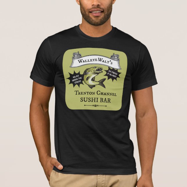 Walleye Walt's Trenton Channel Sushi Pub Tee Shirt (Framsida)