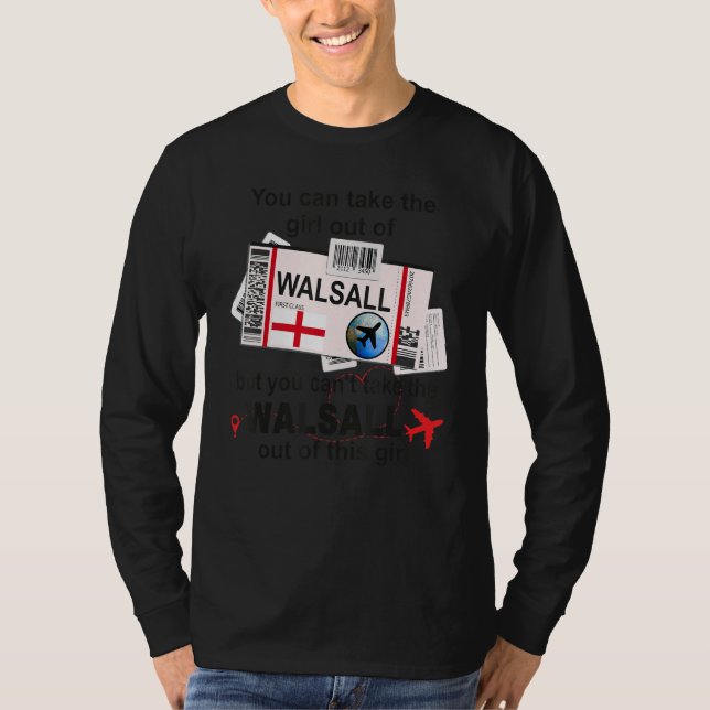 Walsall Girl  Walsall Boarding Pass  Walsall T Shirt (Framsida)