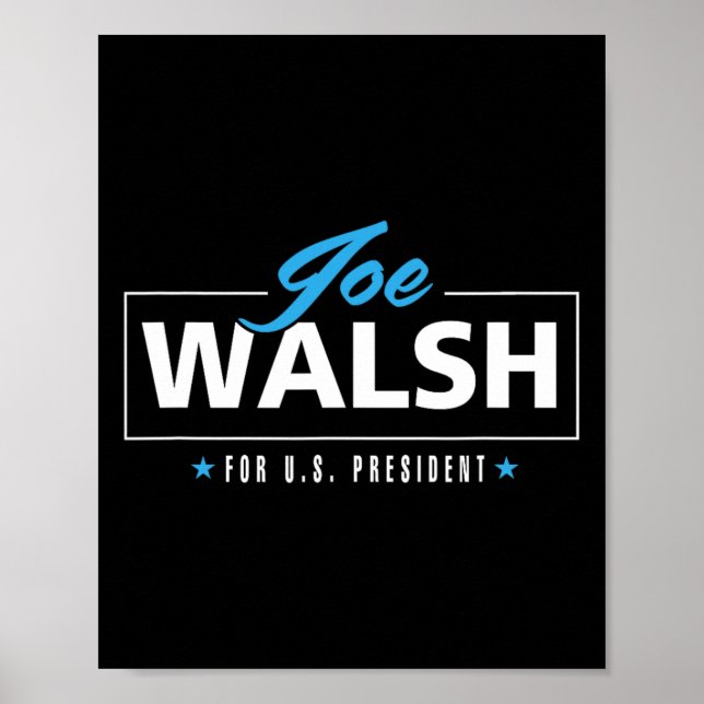 Walsh 2020 for President Defeat Trump Poster (Framsidan)