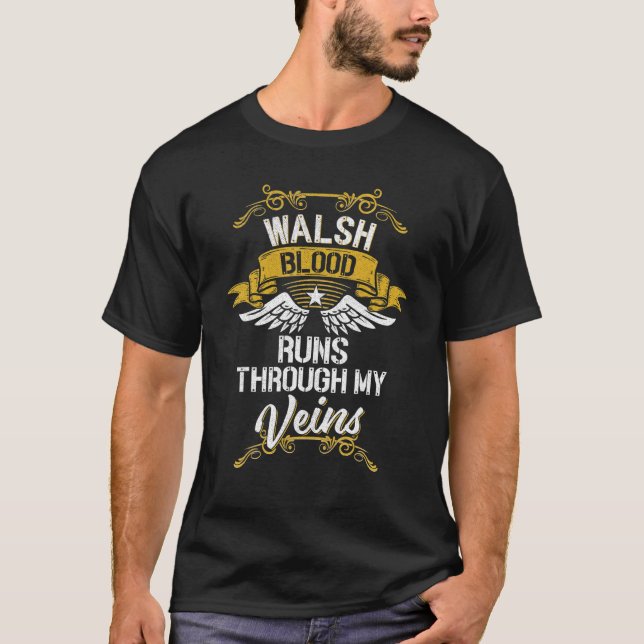 Walsh Blood Springa genom mina Veins T Shirt (Framsida)