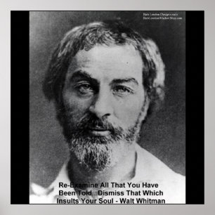 Walt Whitman "Förolämpa Själens" Visdomsaffischer Poster