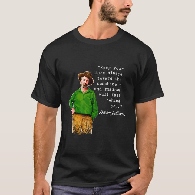 Walt Whitman inspirational Quote Graphic Design T Shirt (Framsida)