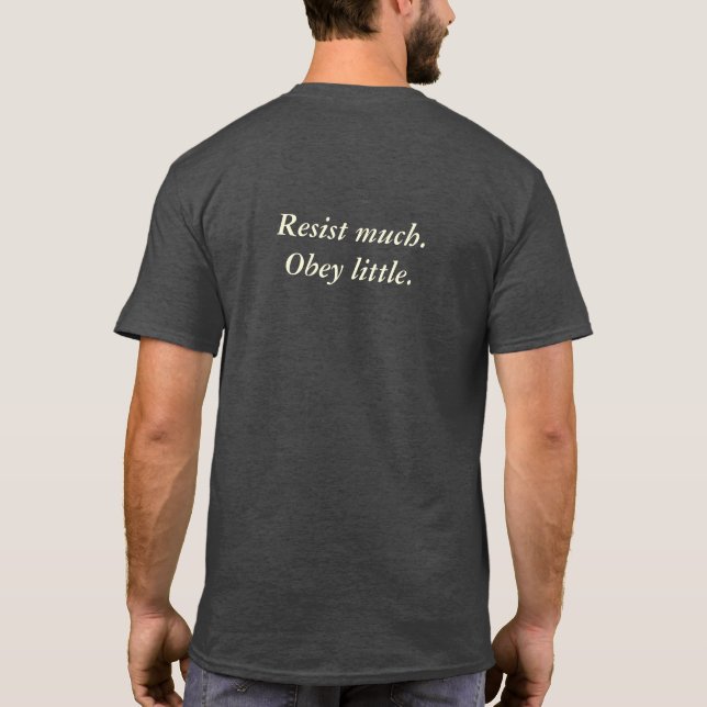 Walt Whitman "motstår mycket, lyder lite ", Tee (Baksida)