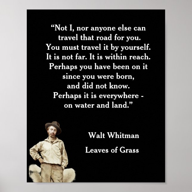 Walt Whitman Quote Road we Travel Poster (Framsidan)