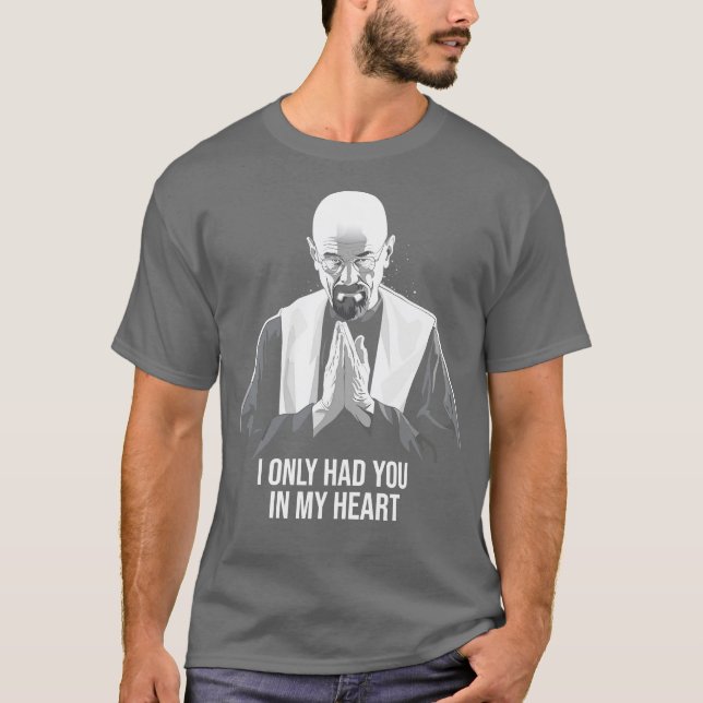Walter White-citat T Shirt (Framsida)