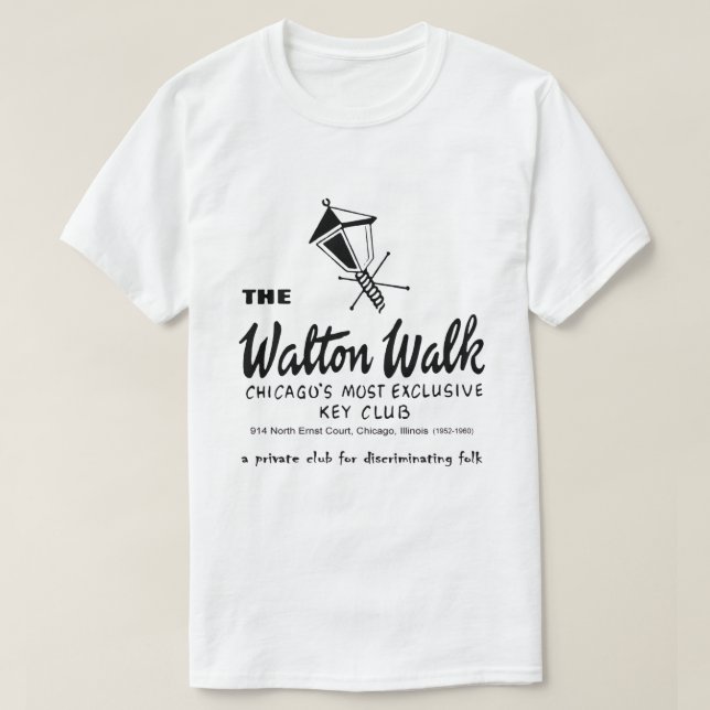 Walton Walk, Nyckel Klubb, Chicago, IL T Shirt (Design framsida)